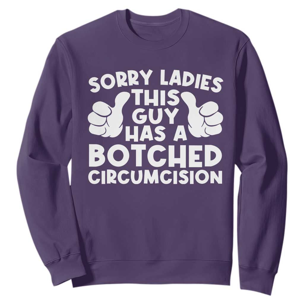 Inappropriate Adult Sweatshirt This Guy Botched Funny Cringe Offensive Humor Men TS10 Purple Print Your Wear