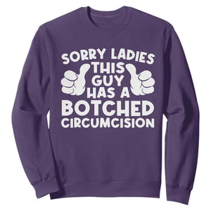 Inappropriate Adult Sweatshirt This Guy Botched Funny Cringe Offensive Humor Men TS10 Purple Print Your Wear