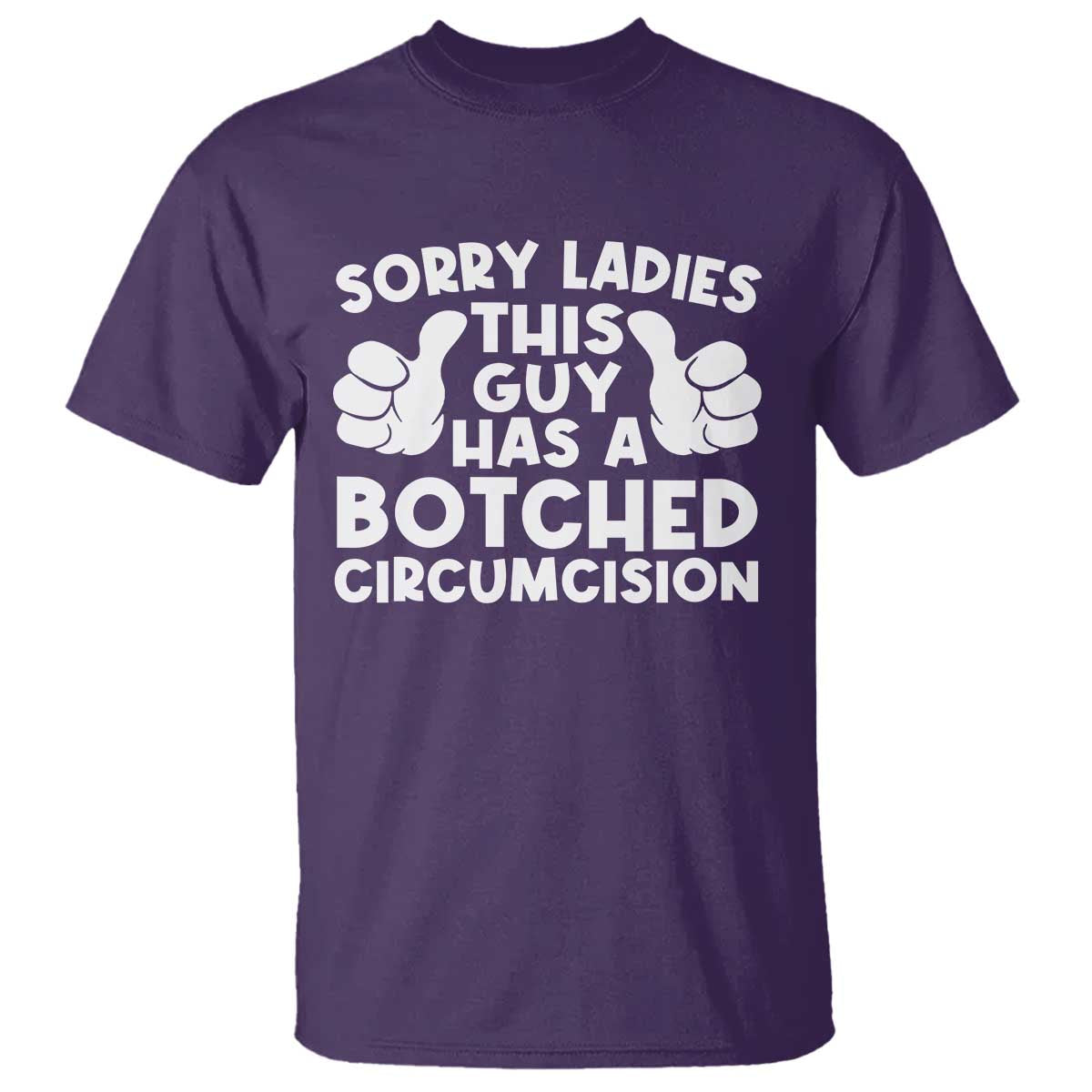 Inappropriate Adult T Shirt This Guy Botched Funny Cringe Offensive Humor Men TS10 Purple Print Your Wear