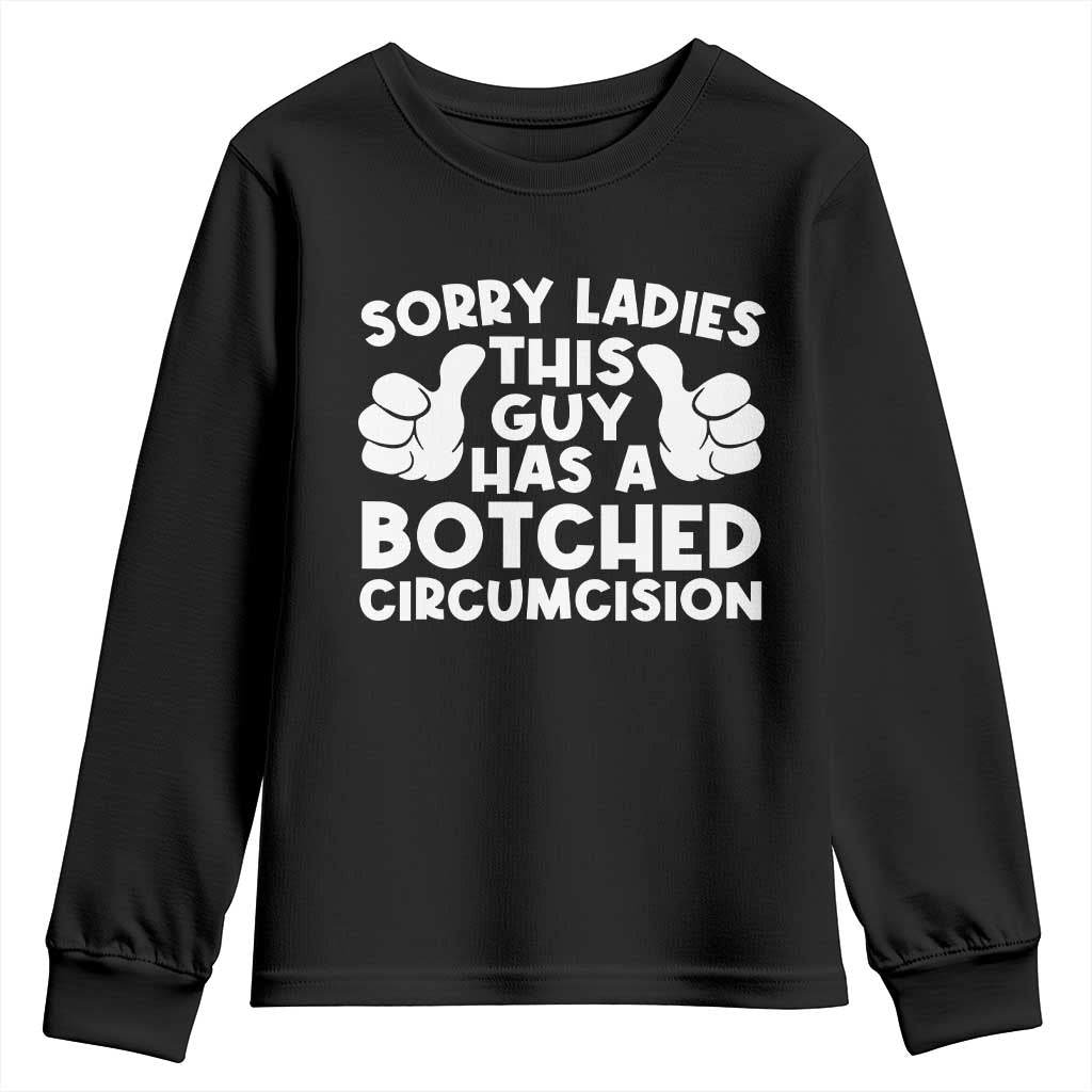 Inappropriate Adult Youth Sweatshirt This Guy Botched Funny Cringe Offensive Humor Men TS10 Black Print Your Wear