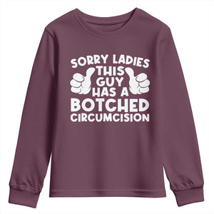 Inappropriate Adult Youth Sweatshirt This Guy Botched Funny Cringe Offensive Humor Men TS10 Maroon Print Your Wear