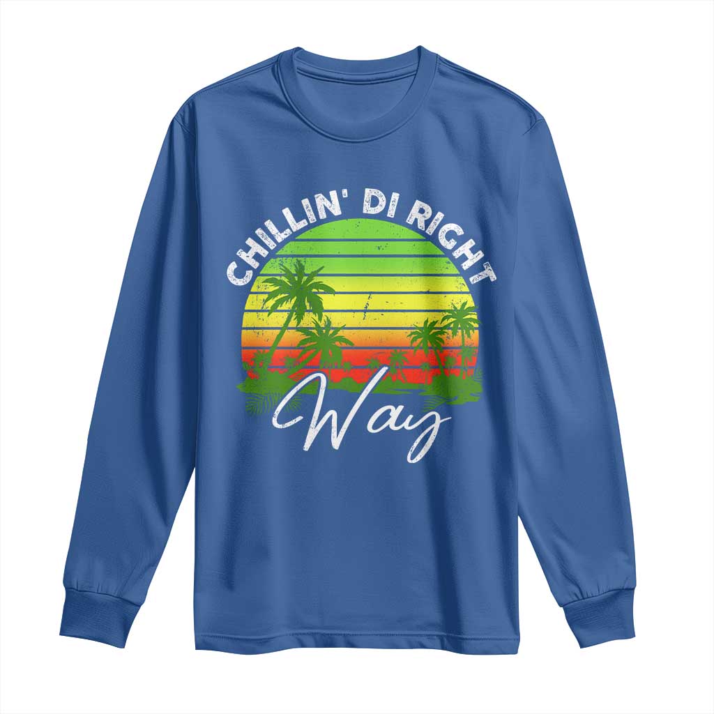 Jamaican Reggae Vibes Long Sleeve Shirt Retro Rasta Sunset Chill Chillin Di Right Way TS10 Royal Blue Print Your Wear
