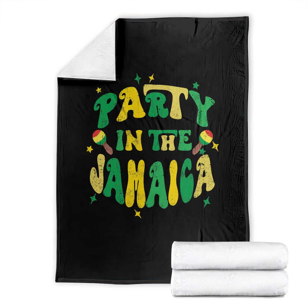 Party in The Jamaica Throw Blanket Funny Jamaican Independence Day TS10 Black Print Your Wear