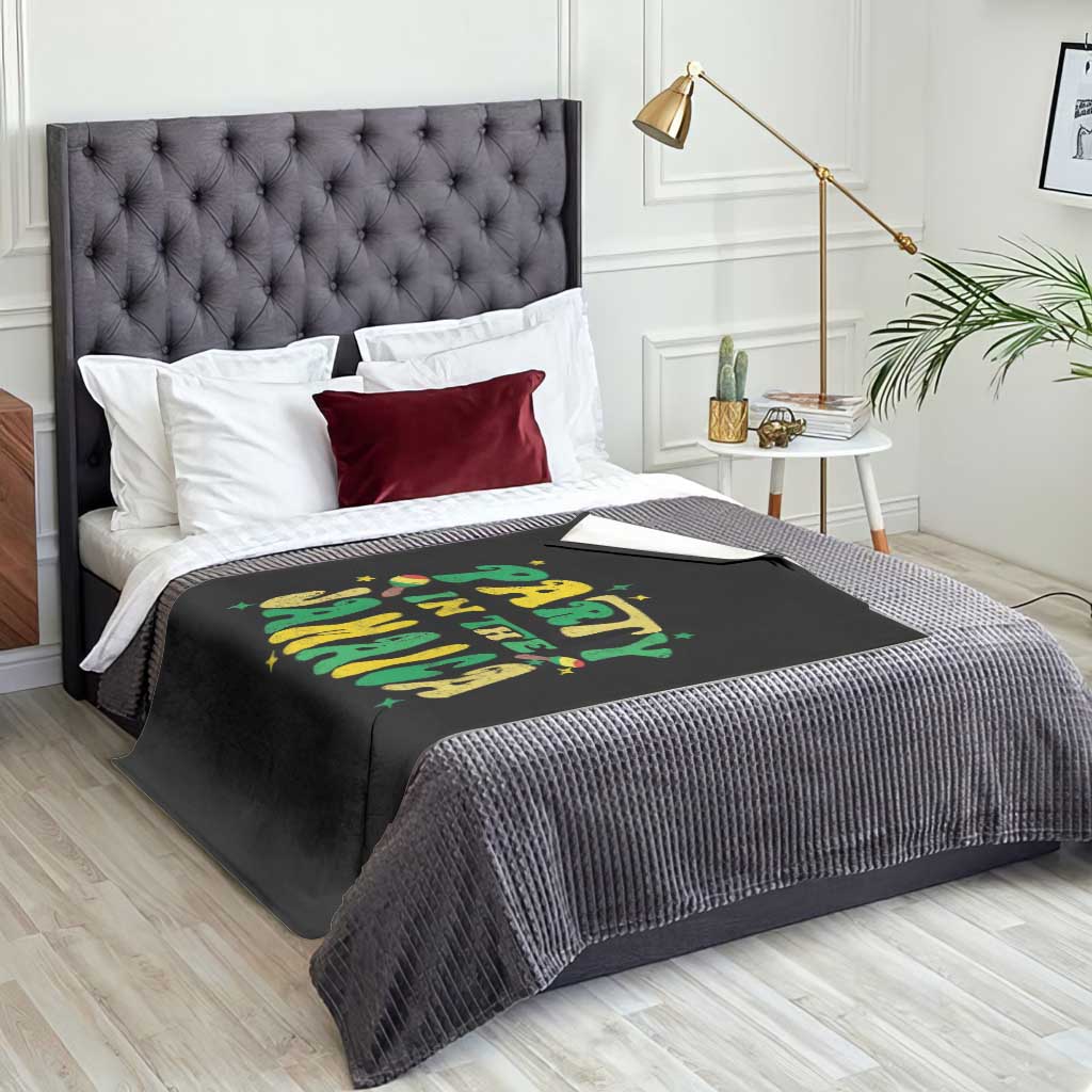 Party in The Jamaica Throw Blanket Funny Jamaican Independence Day TS10 Print Your Wear