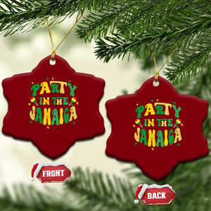 Party in The Jamaica Ceramic Ornament Funny Jamaican Independence Day TS10 Print Your Wear