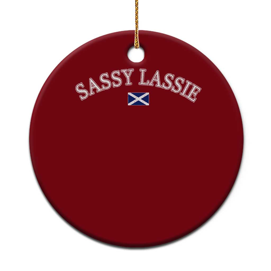 Sassy Lassie Scotland Flag Ceramic Ornament Funny Scottish Pride Heritage Gift TS10 1pc Red Print Your Wear