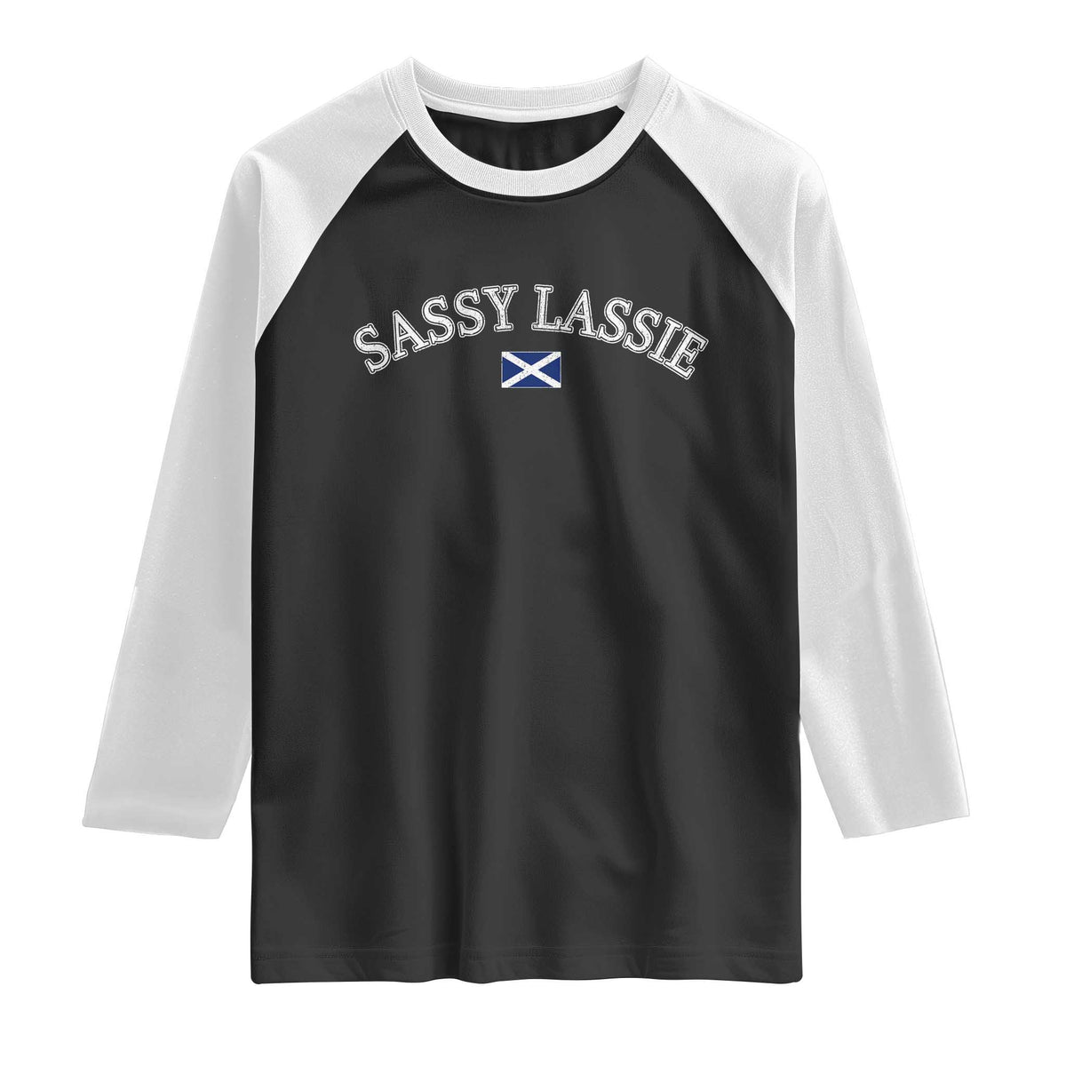 Sassy Lassie Scotland Flag Raglan Shirt Funny Scottish Pride Heritage Gift TS10 Black White Print Your Wear