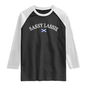 Sassy Lassie Scotland Flag Raglan Shirt Funny Scottish Pride Heritage Gift TS10 Black White Print Your Wear
