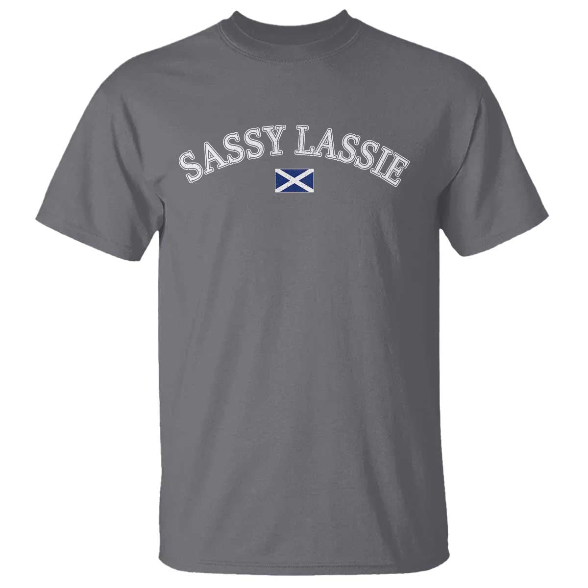 Sassy Lassie Scotland Flag T Shirt Funny Scottish Pride Heritage Gift TS10 Charcoal Print Your Wear