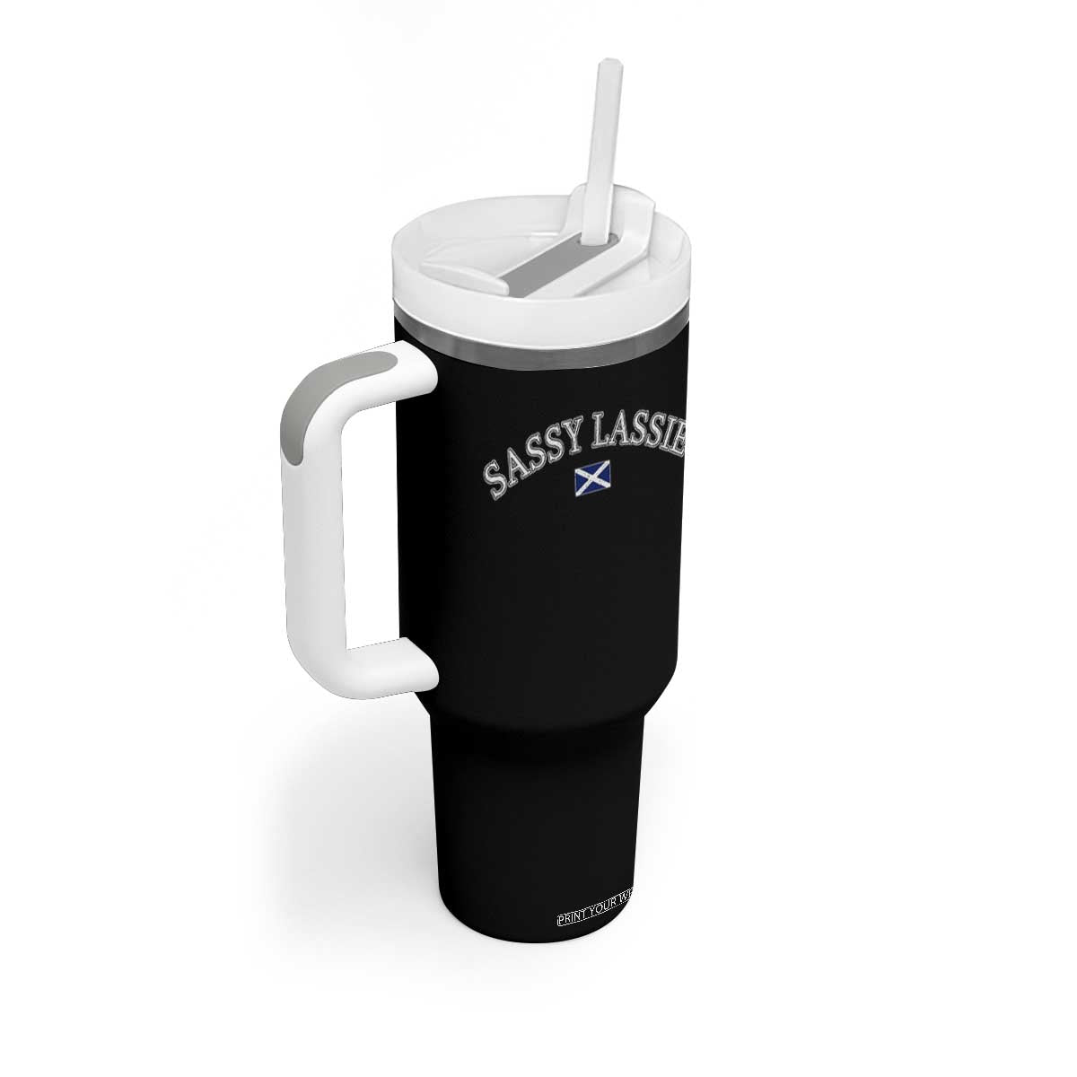 Sassy Lassie Scotland Flag Tumbler With Handle Funny Scottish Pride Heritage Gift TS10 Print Your Wear