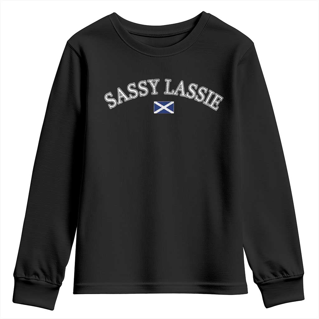Sassy Lassie Scotland Flag Youth Sweatshirt Funny Scottish Pride Heritage Gift TS10 Black Print Your Wear