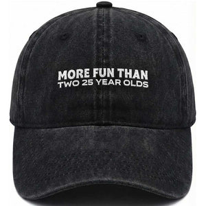 More Fun Than Two Twenty Five Year Olds 50th Birthday Washed Cotton Baseball Cap 50 Year Old Gift TS10 Print Your Wear