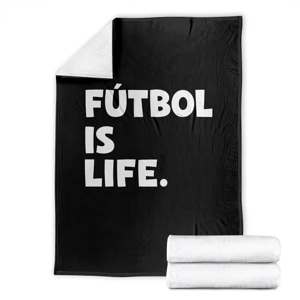 Futbol is Life Throw Blanket Funny Soccer Gift For Football Players Fans TS10 Black Print Your Wear