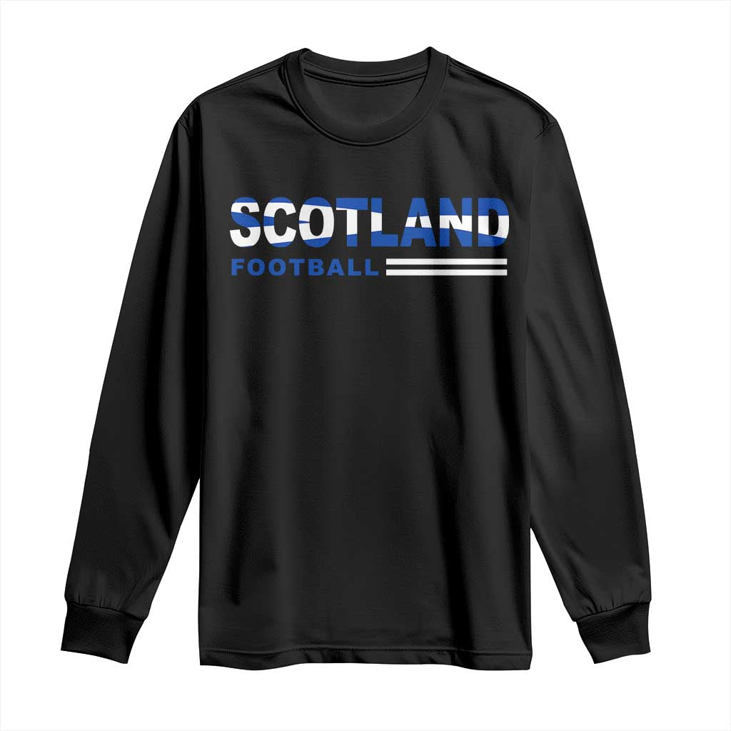 Scotland Football Pride Long Sleeve Shirt Scottish Flag Soccer Fan National Team Fans TS10 Black Print Your Wear