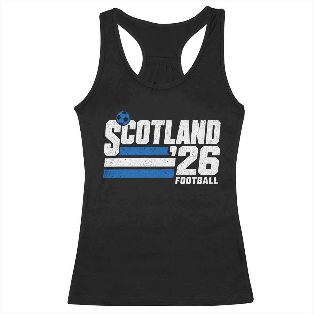 Scotland Football Fan Racerback Tank Top Scottish Soccer Supporter Scottish Flag 2026 TS10 Black Print Your Wear