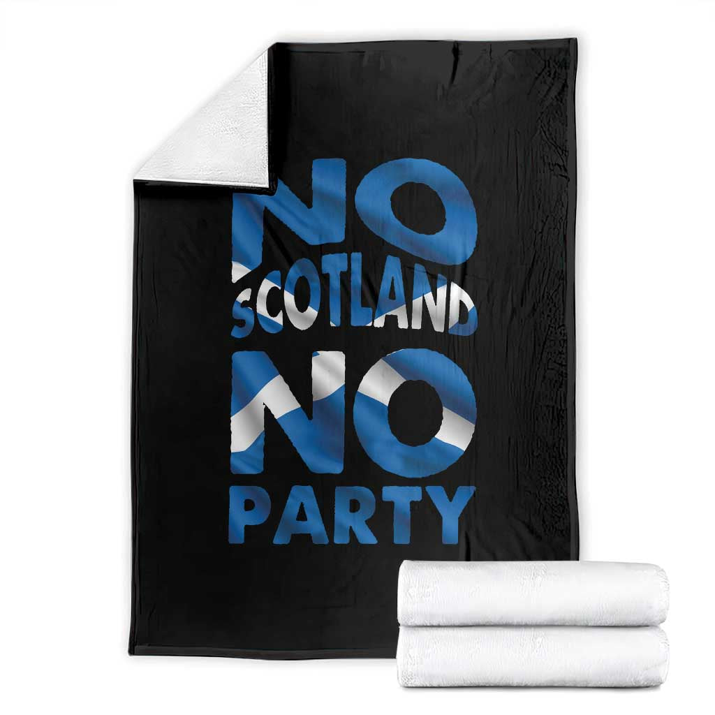 No Scotland No Party Scottish Throw Blanket Retro Scottish Banner Fan Scotland Flag TS10 Black Print Your Wear