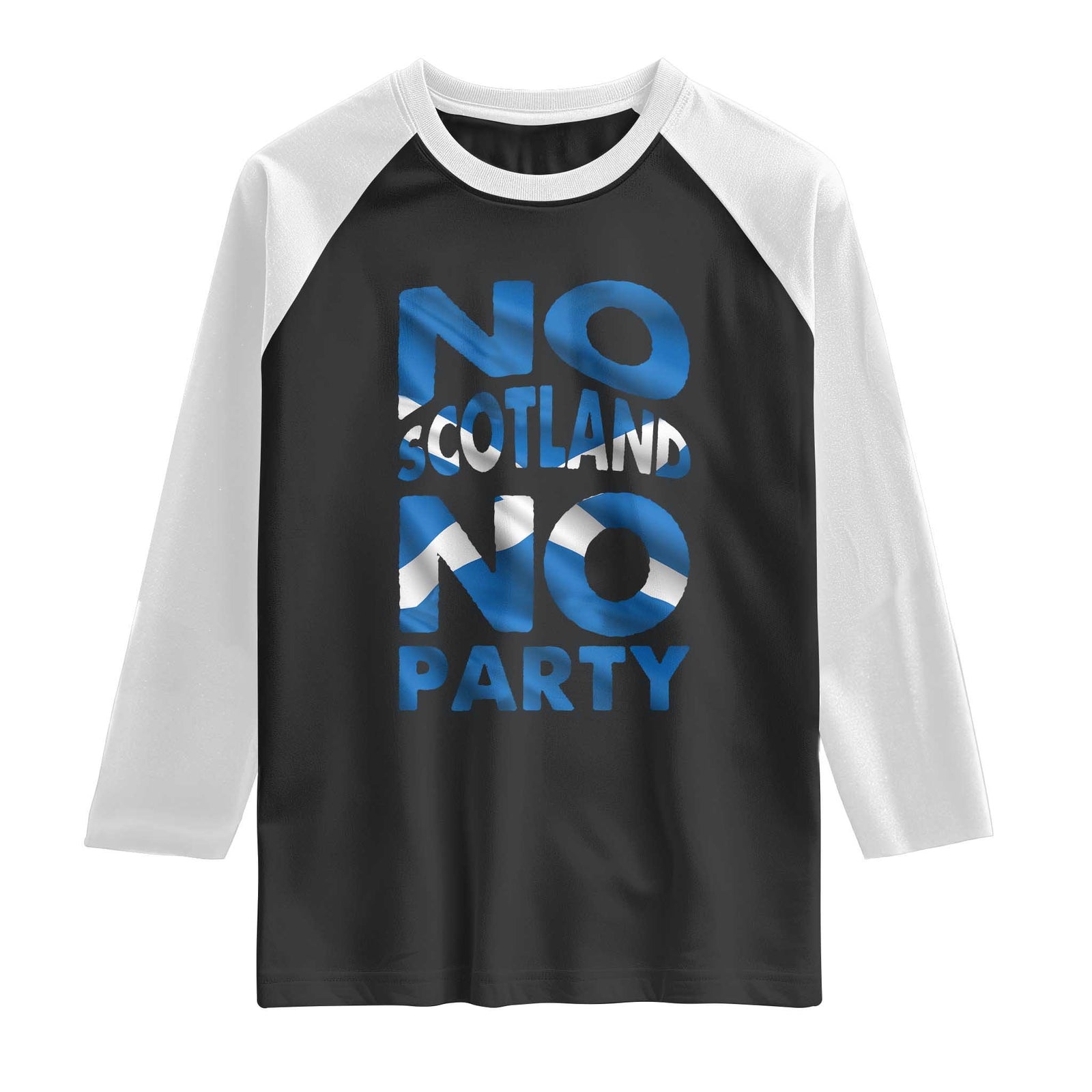 No Scotland No Party Scottish Raglan Shirt Retro Scottish Banner Fan Scotland Flag TS10 Black White Print Your Wear