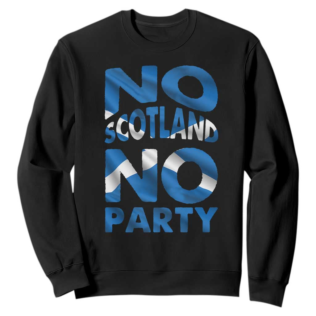 No Scotland No Party Scottish Sweatshirt Retro Scottish Banner Fan Scotland Flag TS10 Black Print Your Wear