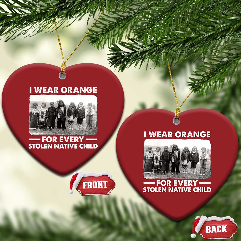 I Wear Orange For Every American Native Child Christmas Ornament TS10 Heart Red Print Your Wear
