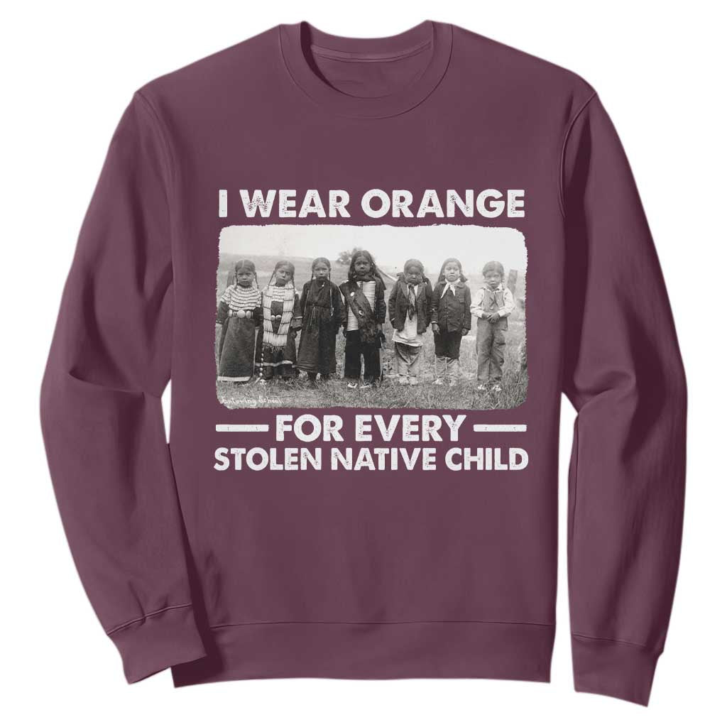 I Wear Orange For Every American Native Child Sweatshirt TS10 Maroon Print Your Wear
