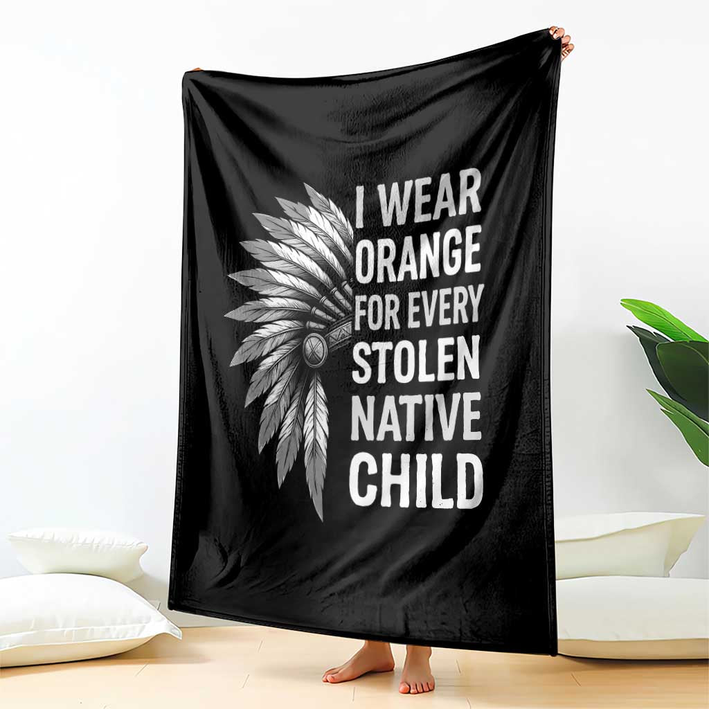 I Wear Orange For Every Stolen Native Child Throw Blanket Orange Day TS10 Print Your Wear