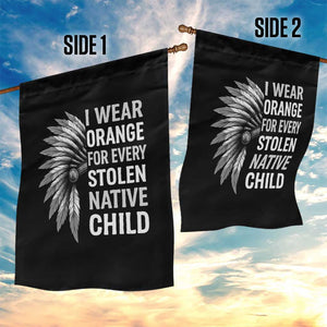 I Wear Orange For Every Stolen Native Child Garden Flag Orange Day TS10 Print Your Wear