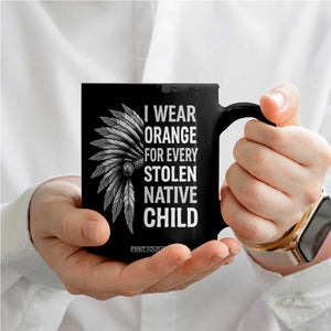 I Wear Orange For Every Stolen Native Child Coffee Mug Orange Day TS10 Print Your Wear