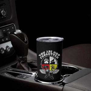 Native American Indian Tumbler Cup You Are Not Forgotten TS10 Print Your Wear