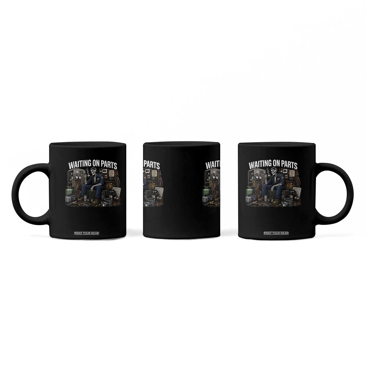 Waiting On Parts HVAC Tech Skeleton Funny Mechanic Graphic Coffee Mug TS10 Print Your Wear