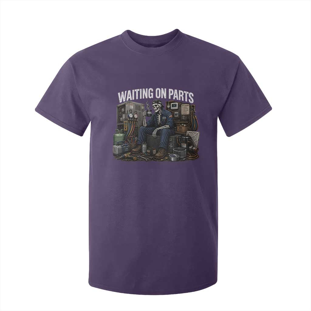 Waiting On Parts HVAC Tech Skeleton Funny Mechanic Graphic T Shirt For Kid TS10 Purple Print Your Wear