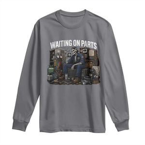 Waiting On Parts HVAC Tech Skeleton Funny Mechanic Graphic Long Sleeve Shirt TS10 Charcoal Print Your Wear