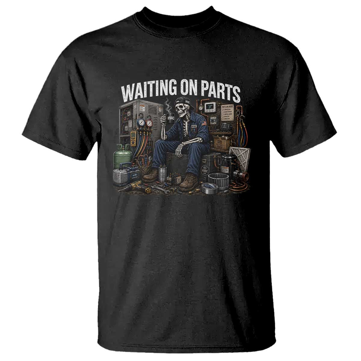 Waiting On Parts HVAC Tech Skeleton Funny Mechanic Graphic T Shirt TS10 Black Print Your Wear