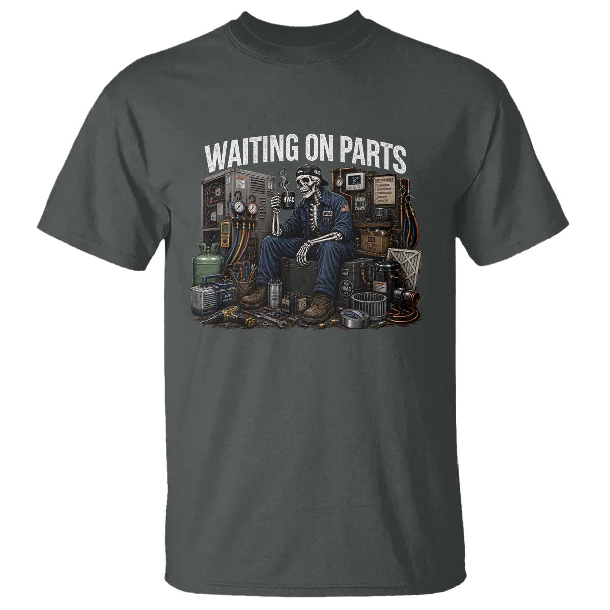 Waiting On Parts HVAC Tech Skeleton Funny Mechanic Graphic T Shirt TS10 Dark Heather Print Your Wear