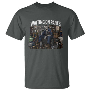 Waiting On Parts HVAC Tech Skeleton Funny Mechanic Graphic T Shirt TS10 Dark Heather Print Your Wear