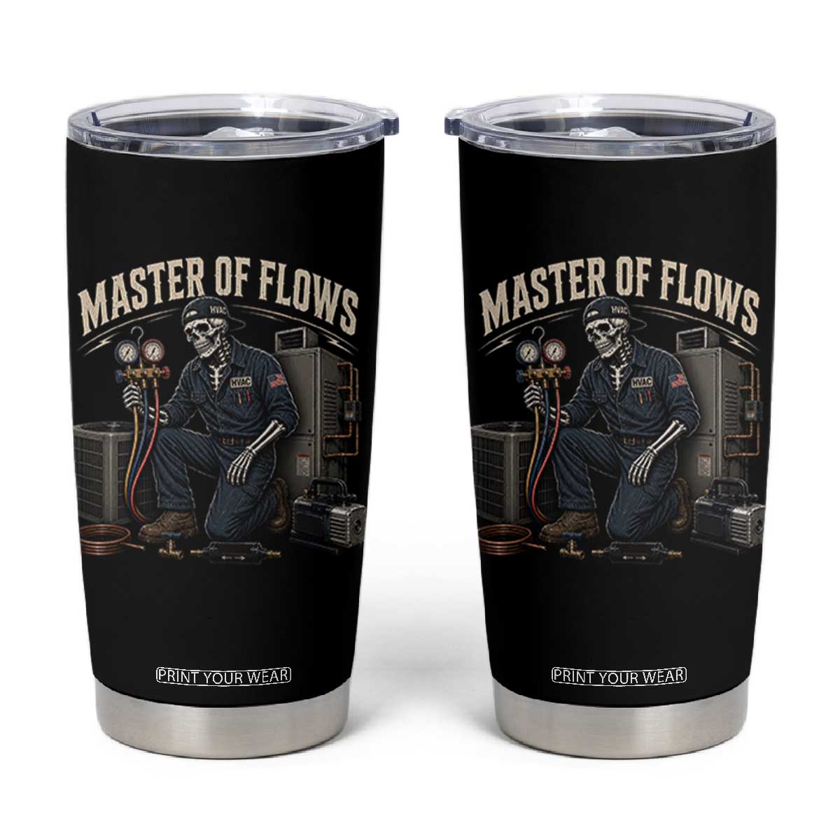 HVAC Tech Skeleton Mechanic Tumbler Cup Master Of Flows Vintage Distressed Graphic TS10 Black Print Your Wear