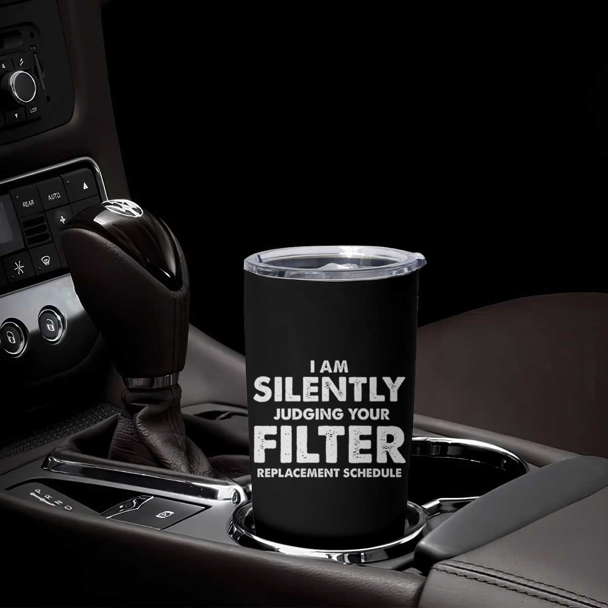 HVAC Tech Graphic Tumbler Cup I Am Silently Judging Your Filter Replacement Schedule TS10 Print Your Wear