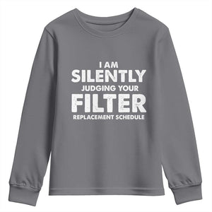 HVAC Tech Graphic Youth Sweatshirt I Am Silently Judging Your Filter Replacement Schedule TS10 Charcoal Print Your Wear