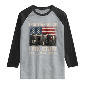 HVAC Technician American Flag Raglan Shirt I Fix Stuff And I Know Things American Flag TS10 Heather Gray Black Print Your Wear