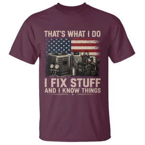 HVAC Technician American Flag T Shirt I Fix Stuff And I Know Things American Flag TS10 Maroon Print Your Wear