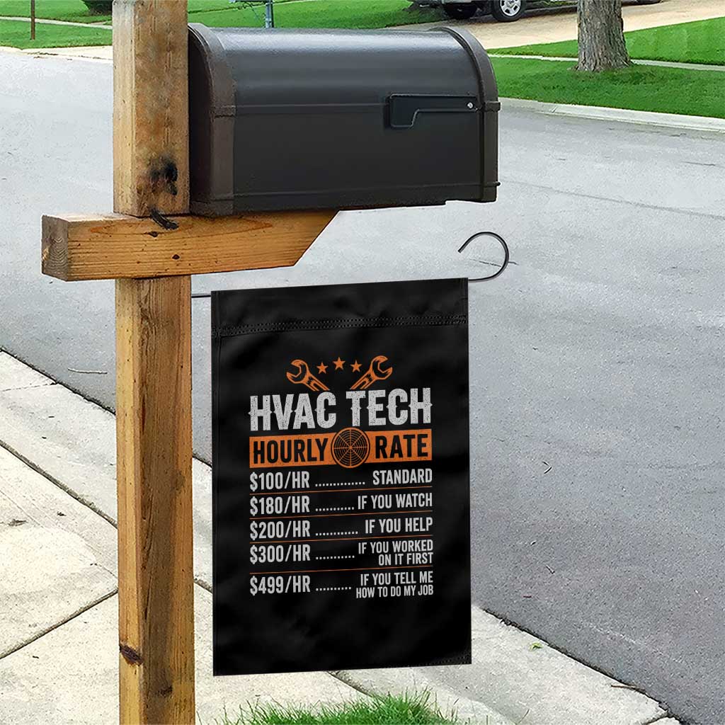 HVAC Tech Hourly Rate Garden Flag Funny Labor Pricing List Technician Quote Graphic TS10 Print Your Wear