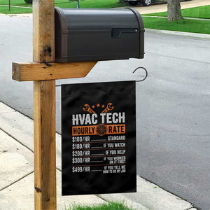 HVAC Tech Hourly Rate Garden Flag Funny Labor Pricing List Technician Quote Graphic TS10 Print Your Wear