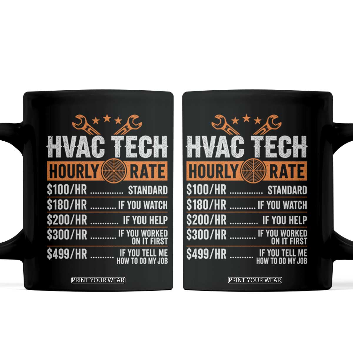 HVAC Tech Hourly Rate Coffee Mug Funny Labor Pricing List Technician Quote Graphic TS10 Black Print Your Wear