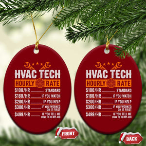HVAC Tech Hourly Rate Ceramic Ornament Funny Labor Pricing List Technician Quote Graphic TS10 Print Your Wear