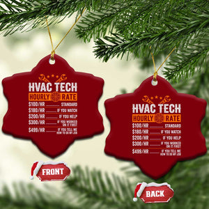 HVAC Tech Hourly Rate Ceramic Ornament Funny Labor Pricing List Technician Quote Graphic TS10 Print Your Wear
