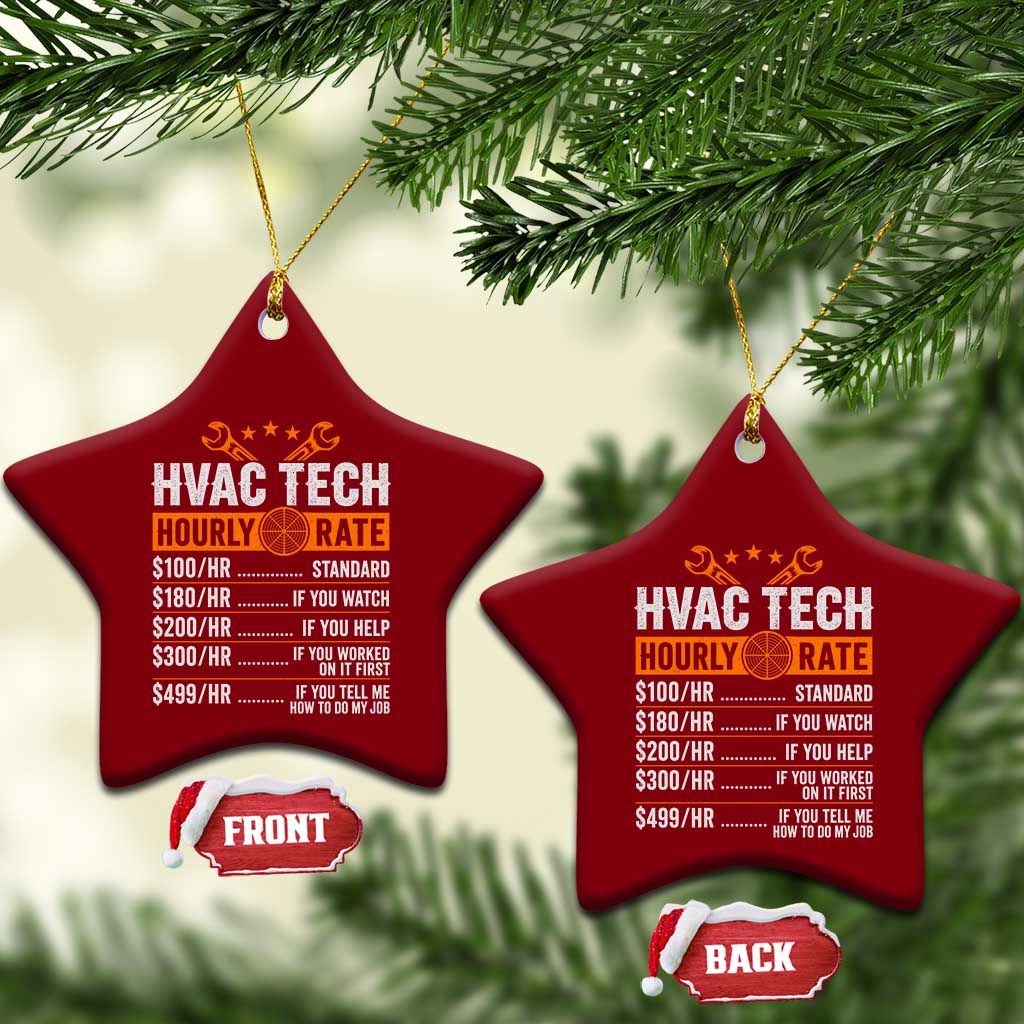 HVAC Tech Hourly Rate Ceramic Ornament Funny Labor Pricing List Technician Quote Graphic TS10 Print Your Wear