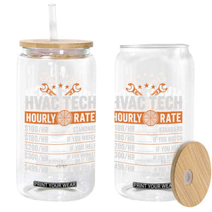 HVAC Tech Hourly Rate Glass Can Funny Labor Pricing List Technician Quote Graphic TS10 Print Your Wear