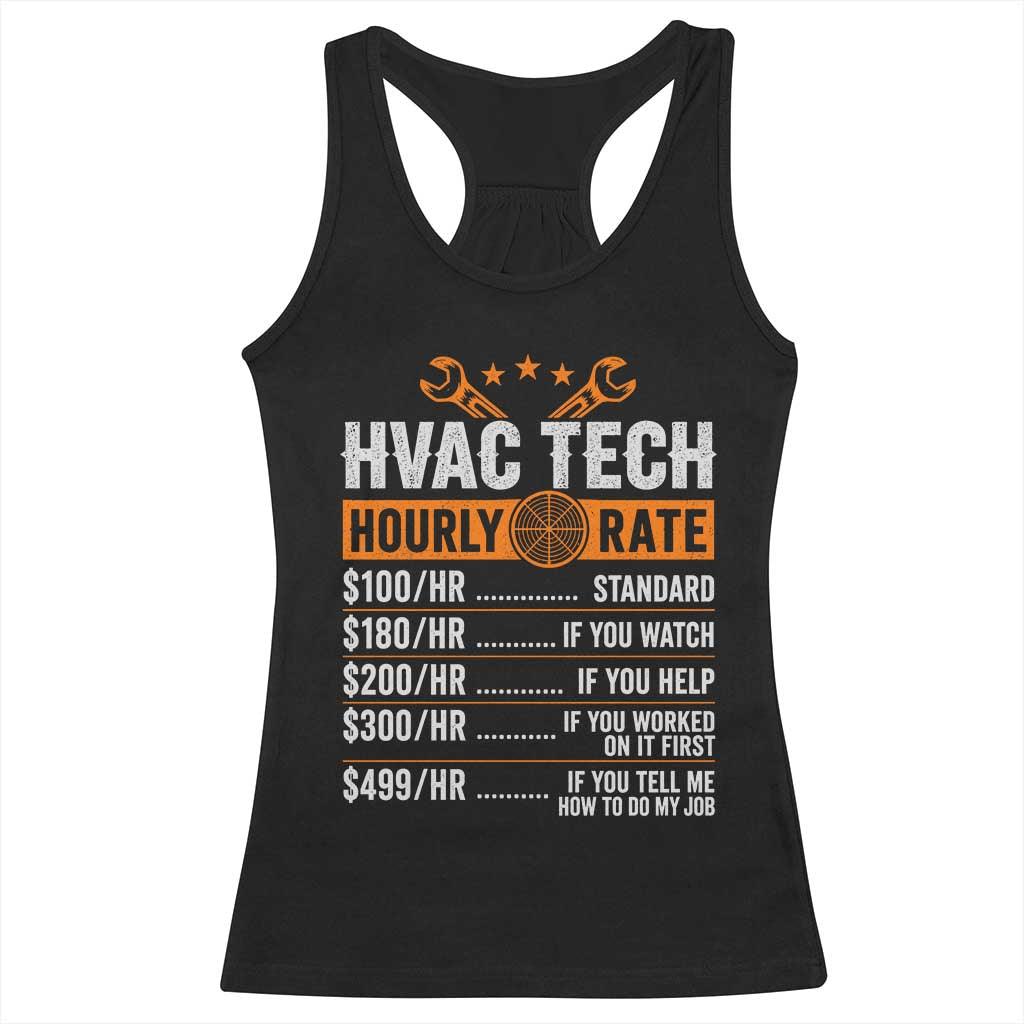 HVAC Tech Hourly Rate Racerback Tank Top Funny Labor Pricing List Technician Quote Graphic TS10 Black Print Your Wear
