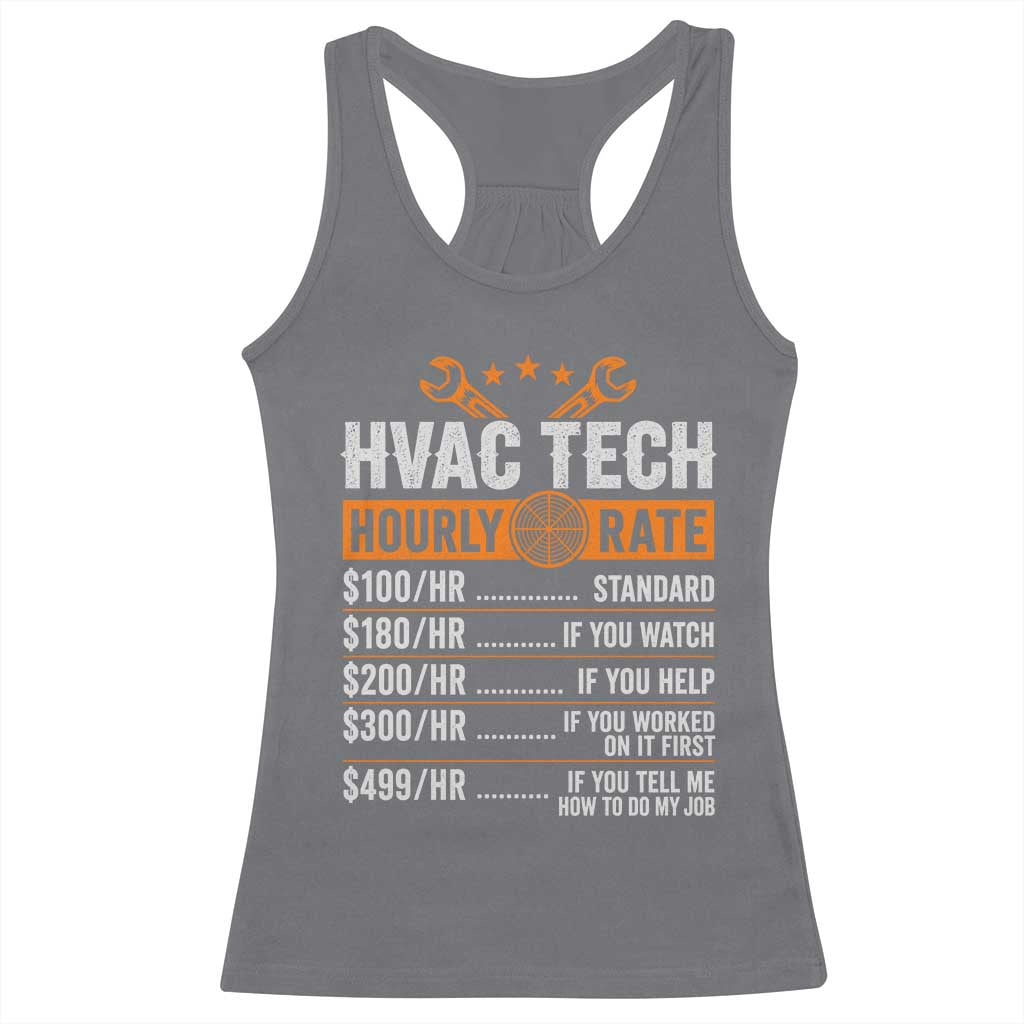 HVAC Tech Hourly Rate Racerback Tank Top Funny Labor Pricing List Technician Quote Graphic TS10 Charcoal Print Your Wear