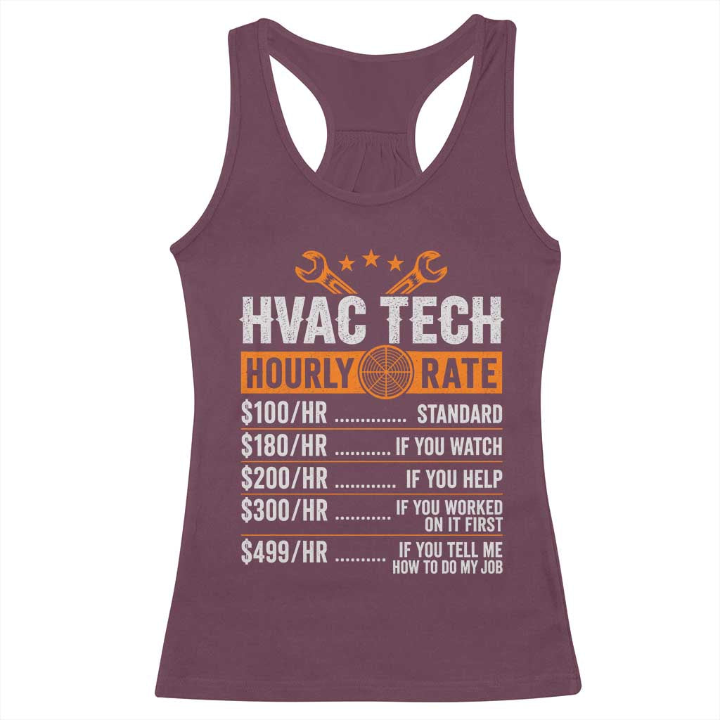 HVAC Tech Hourly Rate Racerback Tank Top Funny Labor Pricing List Technician Quote Graphic TS10 Maroon Print Your Wear