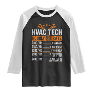 HVAC Tech Hourly Rate Raglan Shirt Funny Labor Pricing List Technician Quote Graphic TS10 Black White Print Your Wear